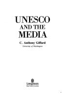 Cover of: Unesco and the media