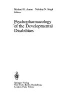 Cover of: Psychopharmacology of the developmental disabilities