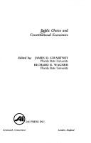 Cover of: Public choice and constitutional economics by edited by James D. Gwartney, Richard E. Wagner.