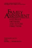 Cover of: Family assessment: rationale, methods, and future directions