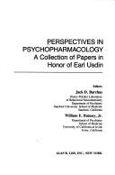 Perspectives in psychopharmacology by Earl Usdin