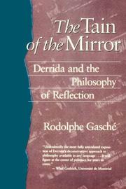 Cover of: The Tain of the Mirror: Derrida and the Philosophy of Reflection