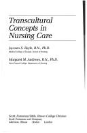 Cover of: Transcultural concepts in nursing care by Joyceen S. Boyle