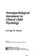 Cover of: Neuropsychological assessment in clinical child psychology