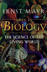 Cover of: This Is Biology by Ernst Mayr