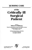 Cover of: Nursing care of the critically ill surgical patient