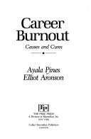 Cover of: Career burnout: causes and cures
