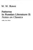 Cover of: Patterns in Russian literature II: notes on classics