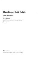 Cover of: Handling of bulk solids: theory and practice