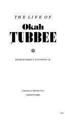 Cover of: The life of Okah Tubbee