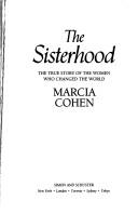 The Sisterhood by Marcia Cohen