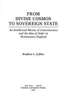 From divine cosmos to sovereign state by Stephen L. Collins