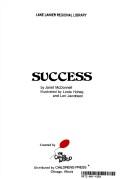 Cover of: Success by Janet McDonnell