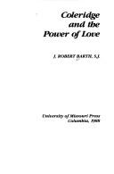 Cover of: Coleridge and the power of love
