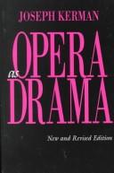 Cover of: Opera as drama