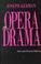 Cover of: Opera as drama