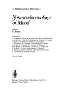 Cover of: Neuroendocrinology of mood by D. Ganten and D. Pfaff, eds. ; coeditor, K. Fuxe ; contributors, L.F. Agnati ... [et al.].