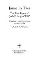 Jaime in Taos by Jaime de Angulo