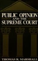 Cover of: Public opinion and the Supreme Court