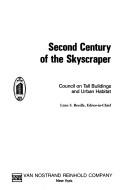 Cover of: Second century of the skyscraper