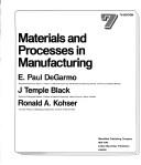 Cover of: Materials and processes in manufacturing by E. Paul DeGarmo