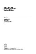 Cover of: Skin problems in the elderly