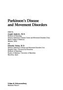 Cover of: Parkinson's disease and movement disorders by edited by Joseph Jankovic and Eduardo Tolosa.