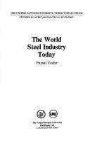 Cover of: The world steel industry today