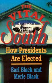 Cover of: The Vital South: How Presidents are Elected