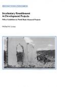 Cover of: Involuntary resettlement in development projects: policy guidelines in World Bank-financed projects