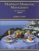 Cover of: Hospitality marketing management by Robert D. Reid