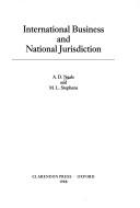 International business and national jurisdiction by A. D. Neale