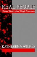 Cover of: Real people by Kathleen V. Wilkes