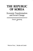 Cover of: The Republic of Korea by David I. Steinberg