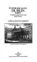 Cover of: If ever you go to Dublin town by Carol Bardon