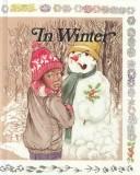 Cover of: In winter by Jane Belk Moncure
