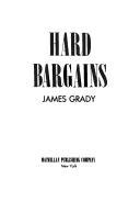 Cover of: Hard bargains by Grady, James, Grady, James