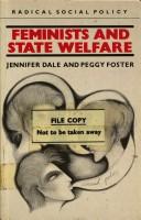 Cover of: Feminists and state welfare by Jennifer Dale