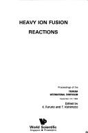 Heavy ion fusion reactions by Tsukuba International Symposium (1984)