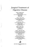 Cover of: Surgical treatment of digestive disease