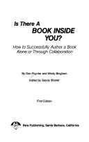 Cover of: Is there a book inside you?: how to successfully author a book alone or through collaboration