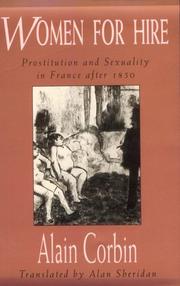 Cover of: Women for Hire: Prostitution and Sexuality in France after 1850