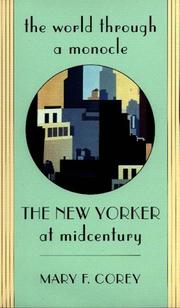 Cover of: The world through a monocle by Mary F. Corey, Mary F. Corey