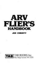 Cover of: ARV fliers handbook by Joe Christy