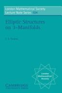 Cover of: Elliptic structures on 3-manifolds by C. B. Thomas