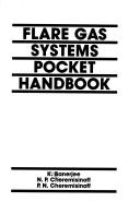 Flare gas systems pocket handbook by K. Banerjee