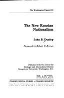 Cover of: The new Russian nationalism