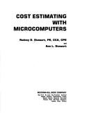 Cover of: Cost estimating with microcomputers