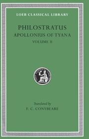 Philostratus,  The Life of Apollonius of Tyana: Volume II. Books 6-8. Epistles of Apollonius. Eusebius by Eusebius of Caesarea