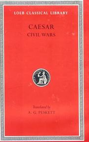 The civil wars by Gaius Julius Caesar